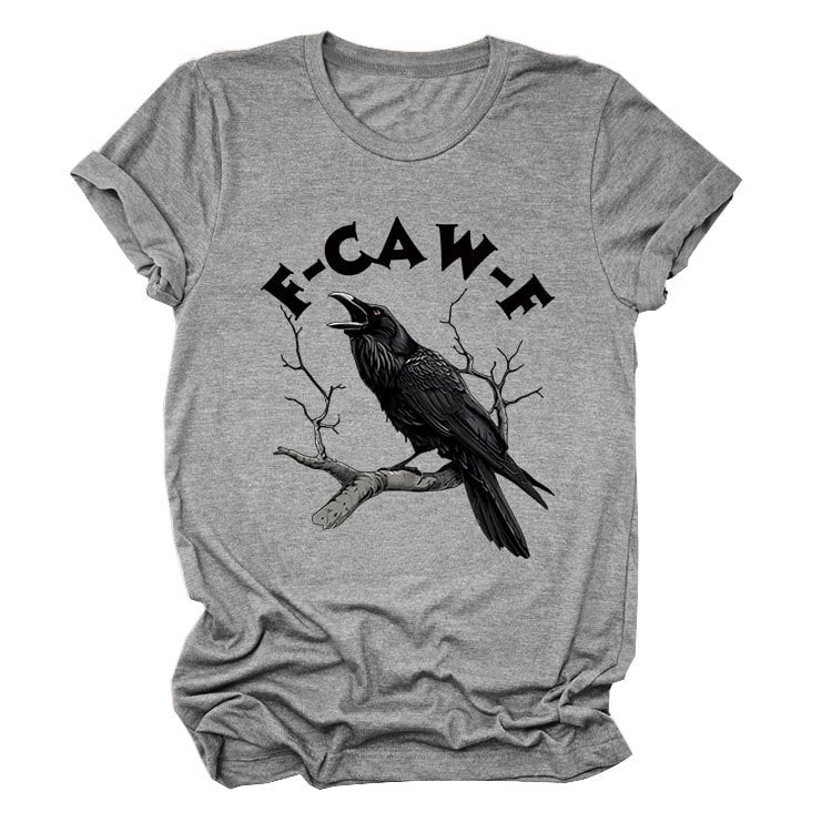 🤩Überraschungspreis: Nur 14,99 £!!🖤🐦‍⬛F-Caw-F Lustiges Krähen-T-Shirt